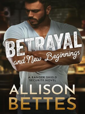 cover image of Betrayal & New Beginnings